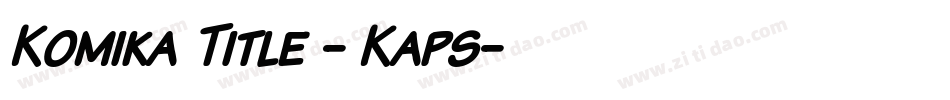Komika Title - Kaps字体转换